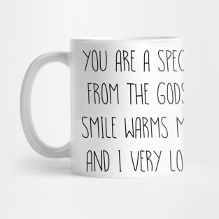 You are a special Gift Mug